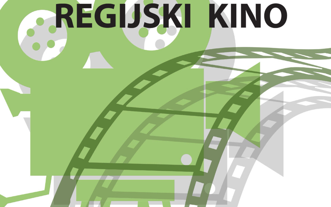 Prvi del projekta REGIJSKI KINO je pri koncu
